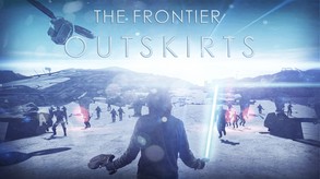 The Frontier Outskirts Official ALPHA Trailer
