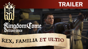 Kingdom Come: Deliverance – Rex, Familia et Ultio