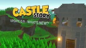 Castle Story - Version 0.9