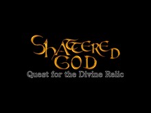 Shattered God - Quest for the Divine Relic screenshot thumbnail video