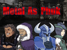 Metal as Phuk screenshot thumbnail video