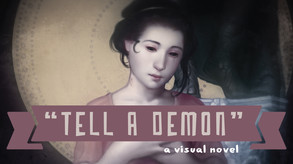 Tell a Demon - Trailer