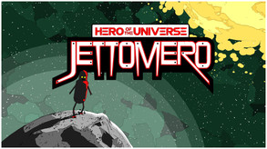 Jettomero Official Trailer