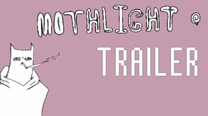 Mothlight Trailer