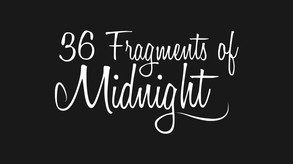 36 Fragments of Midnight screenshot thumbnail video