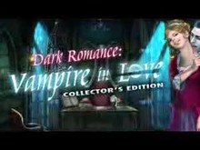 Dark Romance: Vampire in Love Collector's Edition screenshot thumbnail video
