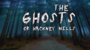 The Ghosts of Hackney Mills screenshot thumbnail video