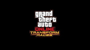 GTA Online: Transform Races (US)