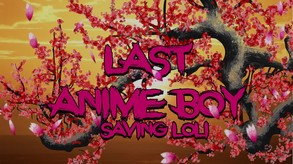 Last Anime boy: Saving loli-游戏截图