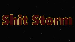 Shit Storm Teaser