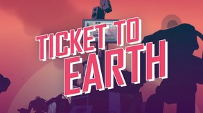 Ticket to Earth screenshot thumbnail video