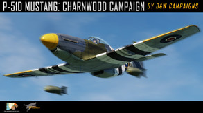 DCS: P-51D Mustang - Operation Charnwood Campaign screenshot thumbnail video