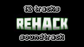 ReHack Soundtrack Release video thumbnail for ReHack - Soundtrack