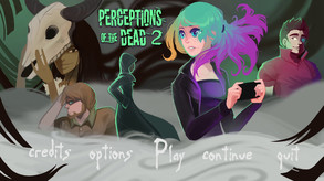 Perceptions of the Dead 2