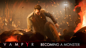 Vampyr - Becoming A Monster Trailer