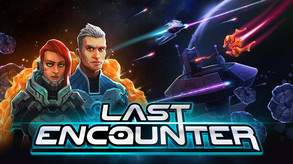 Last Encounter screenshot thumbnail video