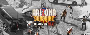 Arizona Sunshine - Dead Man DLC screenshot thumbnail video