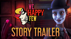 We Happy Few screenshot thumbnail video