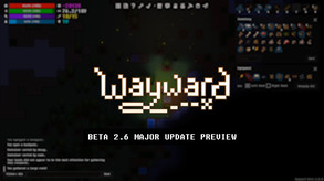 Wayward – Wayward Beta 2.6 Preview
