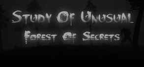 Study of Unusual: Forest of Secrets Трейлер