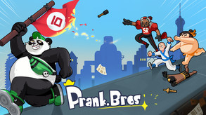 Prank Bros / 欢乐兄弟 screenshot thumbnail video