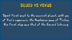 Squid Vs Vexus - Gameplay