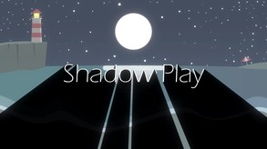 Shadow Play screenshot thumbnail video