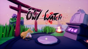 Owl Watch – Launch Trailer