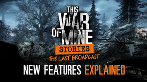 This War of Mine: Stories - The Last Broadcast (ep.2) screenshot thumbnail video