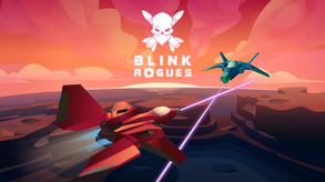Blink: Rogues - Full Game Release
