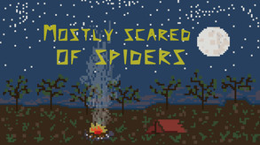 Mostly Scared of Spiders
