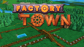Factory Town