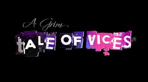 A Grim Tale Of Vices Demo