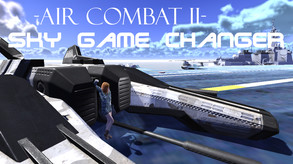 SkyGameChanger-AirCombat II- screenshot thumbnail video