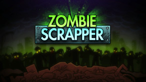 Zombie Scrapper Steam Trailer
