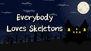 Everybody Loves Skeletons screenshot thumbnail video