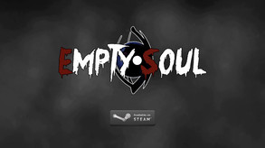 Empty Soul - S&S Edition screenshot thumbnail video