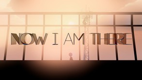 Now I Am There Trailer
