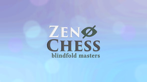 Zen Chess: Blindfold Masters screenshot thumbnail video