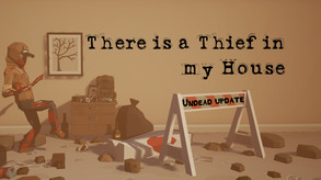 There is a Thief in my House VR screenshot thumbnail video