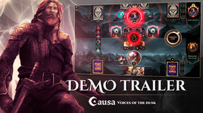 Causa, Voices of the Dusk | Demo Trailer