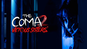 The Coma 2: Vicious Sisters - Live Action