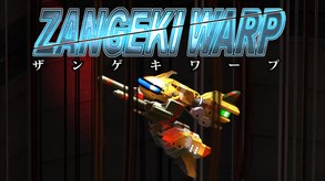 ZANGEKI WARP screenshot thumbnail video