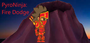PyroNinja Fire Dodge