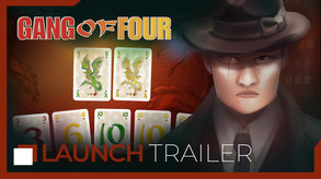Gang of Four - Launch Trailer EN