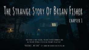 The Strange Story Of Brian Fisher: Chapter 1 screenshot thumbnail video