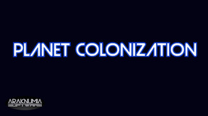 Planet Colonization Trailer
