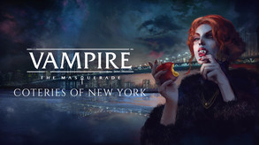 Vampire： The Masquerade - Coteries of New York-游戏截图