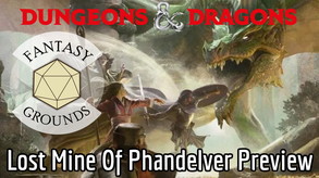 Fantasy Grounds - D&D Lost Mine of Phandelver screenshot thumbnail video