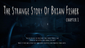 The Strange Story Of Brian Fisher: Chapter 1 screenshot thumbnail video